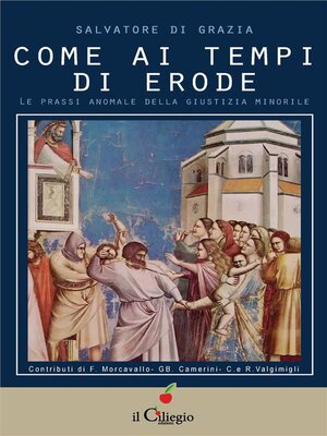 cover image of Come ai tempi di Erode. Le prassi anomale della giustizia minorile